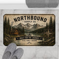 BM-003 Northbound Supply Co. Bath Mat – Rustic Cabin Mountain Welcome Mat (Built for the Journey)