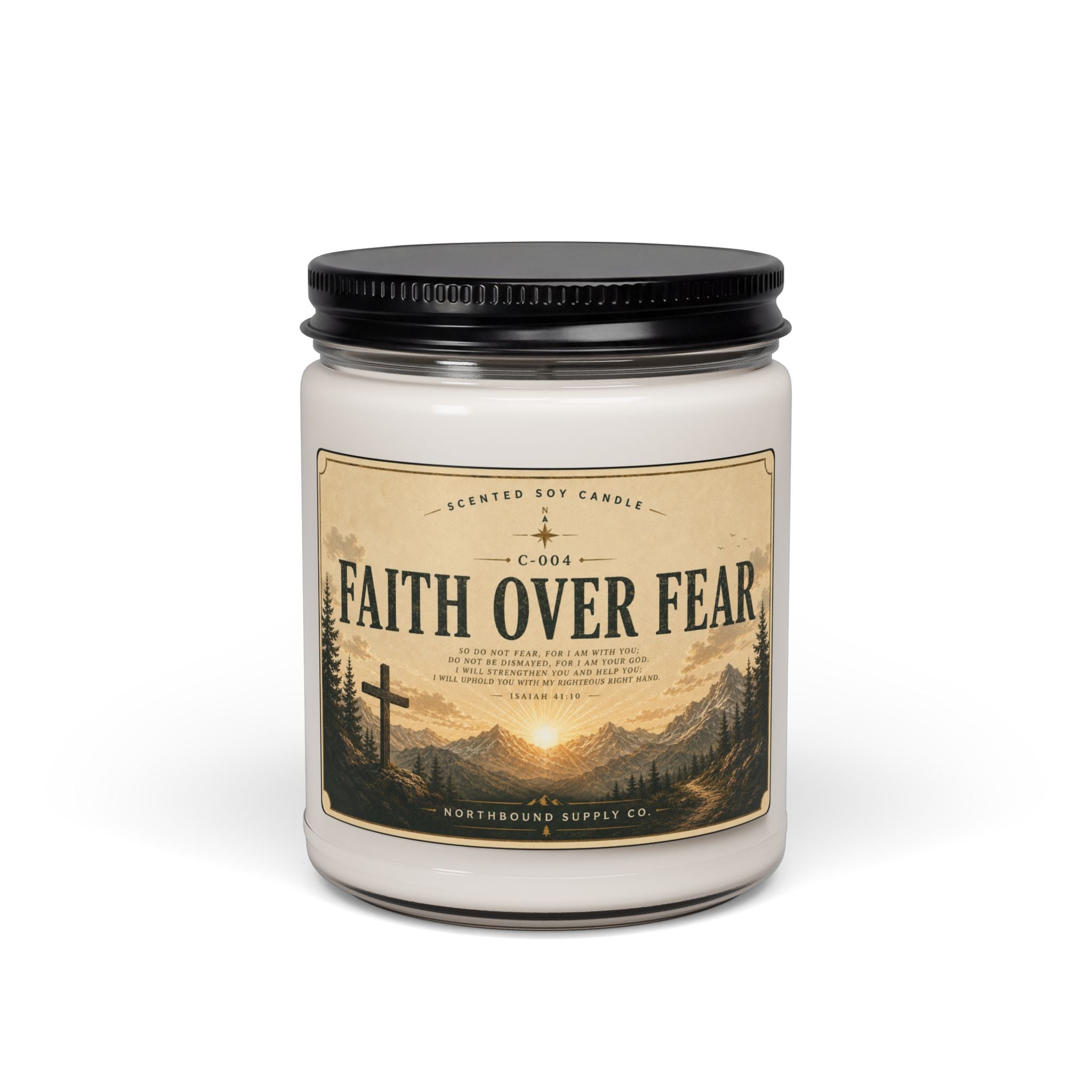 C-004 Faith Over Fear Soy Candle — Inspirational Scented 9oz Jar