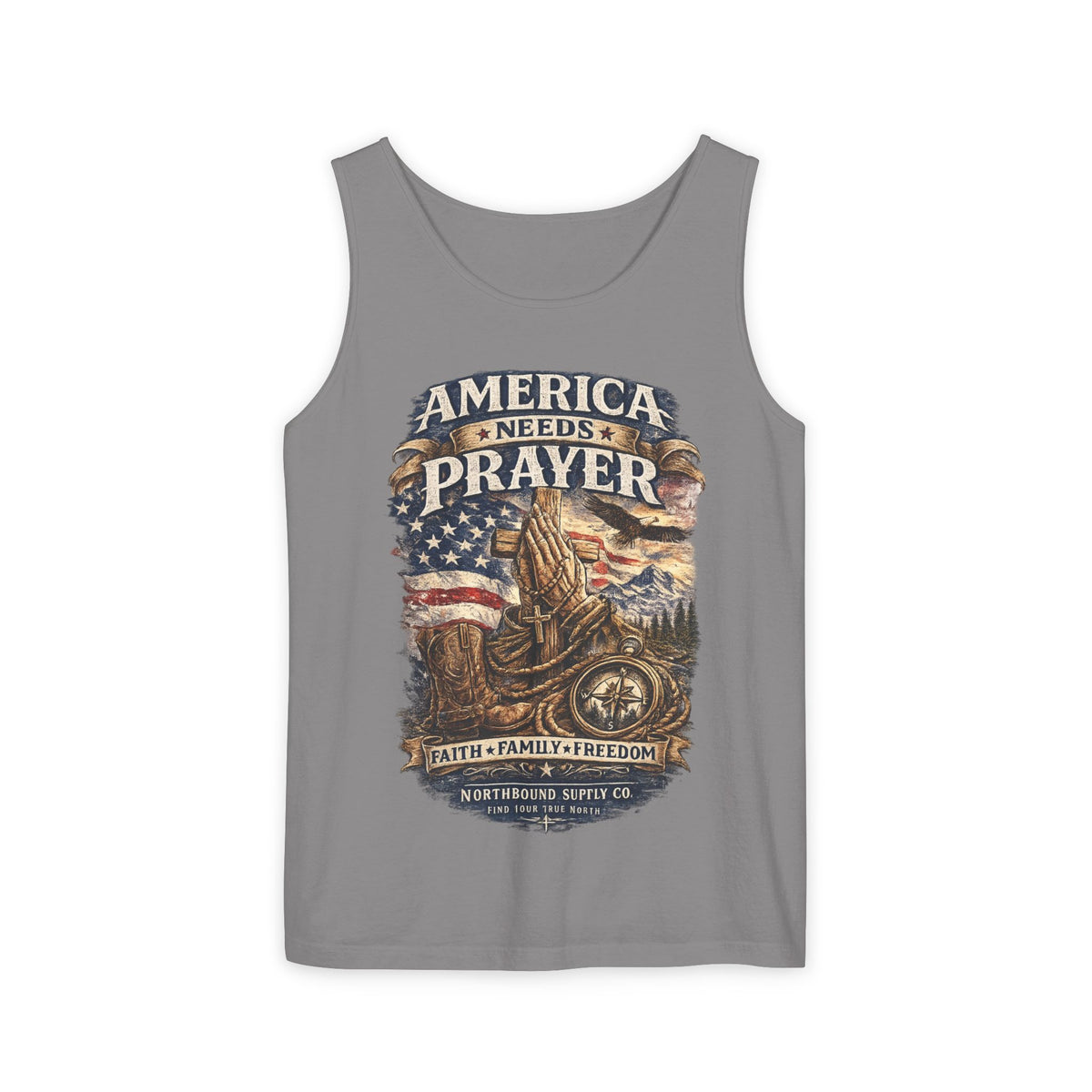 America Needs Prayer Tank Top —Northbound Supply Co. Patriotic Faith & Freedom Sleeveless Tee